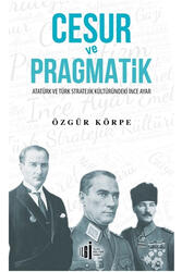 Cesur ve Pragmatik İlgi Kültür Sanat Yayıncılık - İlgi Kültür Sanat Yayıncılık