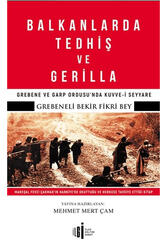 Balkanlarda Tedhiş ve Gerilla İlgi Kültür Sanat Yayıncılık - İlgi Kültür Sanat Yayıncılık