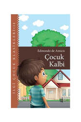 İlgi Kültür Sanat Yayınları Çocuk Kalbi - İlgi Çocuk Klasikleri 14 - İlgi Kültür Sanat Yayıncılık