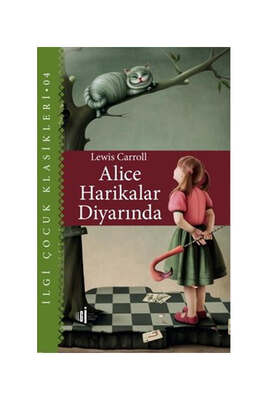 İlgi Kültür Sanat Yayınları Alice Harikalar Diyarında - İlgi Çocuk Klasikleri 4 - 1