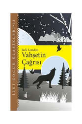 İlgi Kültür Sanat Yayıncılık - İlgi Kültür Sanat Yayınları Vahşetin Çağrısı - İlgi Çocuk Klasikleri 13