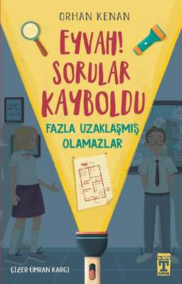 İlk Genç Timaş Yayınları Eyvah! Sorular Kayboldu - 1