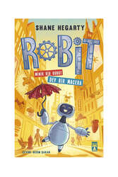 İlk Genç Timaş Yayınları Robit 1 - Minik Bir Robot Dev Bir Macera - İlk Genç Timaş 