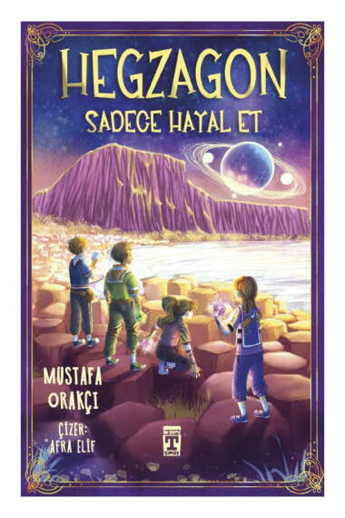 İlk Genç Timaş Hegzagon Sadece Hayal Et - 1