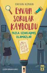 İlk Genç Timaş - İlk Genç Timaş Yayınları Eyvah! Sorular Kayboldu