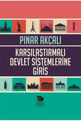 İmge Kitabevi - Karşılaştırılmalı Devlet Sistemlerine Giriş İmge Kitabevi