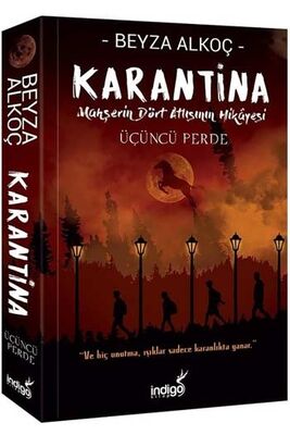 ​Karantina Üçüncü Perde İndigo Kitap - 1