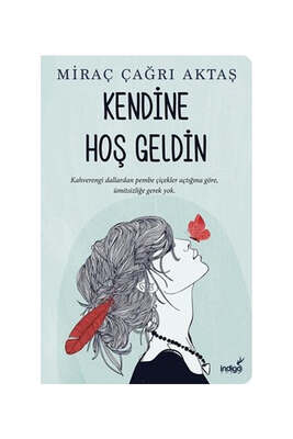 İndigo Kitap Kendine Hoş Geldin - 1