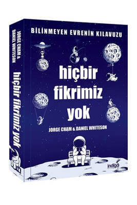 İndigo Kitap Hiçbir Fikrimiz Yok - 1