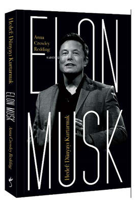 İndigo Kitap Elon Musk - Hedef: Dünyayı Kurtarmak - 1