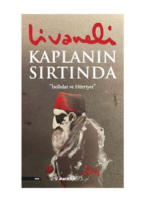 İnkılap Kitabevi Kaplanın Sırtında - İstibdat ve Hürriyet - 1