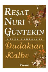 İnkılap Kitabevi Dudaktan Kalbe - İnkılap Kitabevi