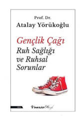 İnkılap Kitabevi Gençlik Çağı Ruh Sağlığı ve Ruhsal Sorunlar - İnkılap Kitabevi