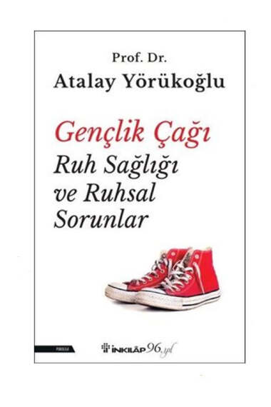 İnkılap Kitabevi Gençlik Çağı Ruh Sağlığı ve Ruhsal Sorunlar - 1