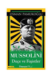 İnkılap Kitabevi - İnkılap Kitabevi Mussolini - Duçe ve Faşistler