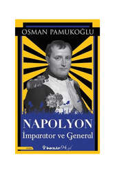 İnkılap Kitabevi - İnkılap Kitabevi Napolyon - İmparator ve General