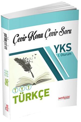 İnovasyon Yayıncılık YKS 1. Oturum TYT Türkçe Çevir Konu Çevir Soru - 1