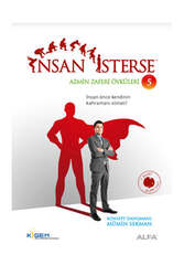 Alfa Yayınları - Alfa Yayıncılık İnsan İsterse - Azmin Zaferi Öyküleri 5