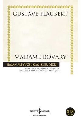 Madame Bovary Hasan Ali Yücel Klasikleri İş Bankası Kültür Yayınları - 1