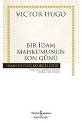 ​Bir İdam Mahkumunun Son Günü İş Bankası Kültür Yayınları - İş Bankası Kültür Yayınları