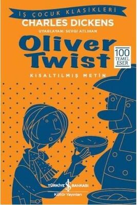 ​Oliver Twist Kısaltılmış Metin İş Bankası Kültür Yayınları - 1