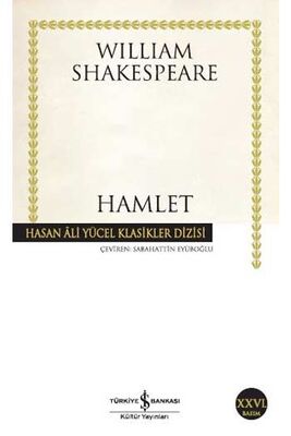 Hamlet Hasan Ali Yücel Klasikleri İş Bankası Kültür Yayınları - 1