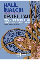 İş Bankası Kültür Yayınları - ​Devlet-i Aliyye IV İş Bankası Kültür Yayınları