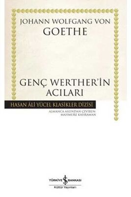 ​Genç Werther'in Acıları İş Bankası Kültür Yayınları - 1