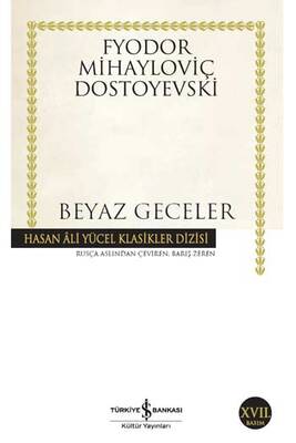 Beyaz Geceler İş Bankası Kültür Yayınları - 1