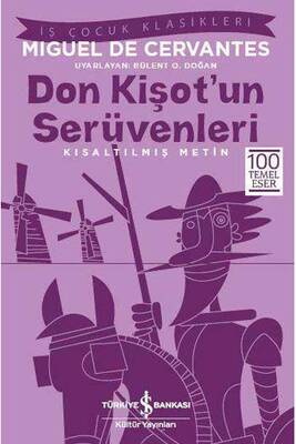 Don Kişot’un Serüvenleri Kısaltılmış Metin İş Bankası Kültür Yayınları - 1