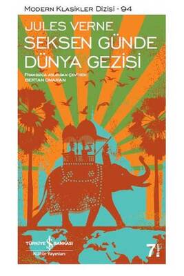 Seksen Günde Dünya Gezisi İş Bankası Kültür Yayınları - 1