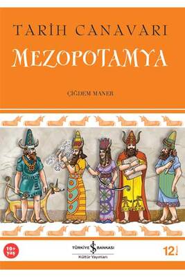 Tarih Canavarı Mezopotamya İş Bankası Kültür Yayınları - 1
