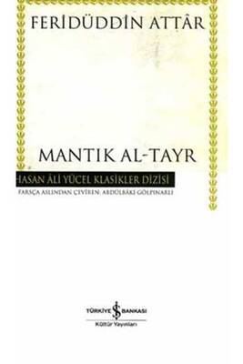 Mantık Al Tayr Hasan Ali Yücel Klasikleri İş Bankası Kültür Yayınları - 1
