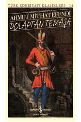 Dolaptan Temaşa İş Bankası Kültür Yayınları - İş Bankası Kültür Yayınları