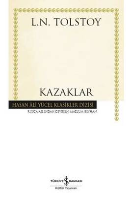 Kazaklar Hasan Ali Yücel Klasikleri İş Bankası Kültür Yayınları - 1