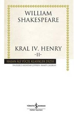 Kral 4. Henry 2 Hasan Ali Yücel Klasikleri İş Bankası Kültür Yayınları - 1