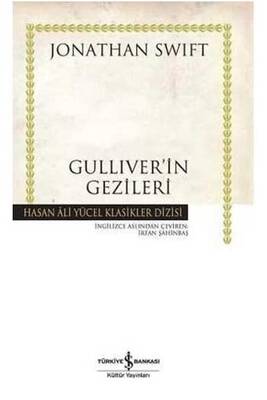 Gulliver'in Gezileri Hasan Ali Yücel Klasikleri İş Bankası Kültür Yayınları - 1