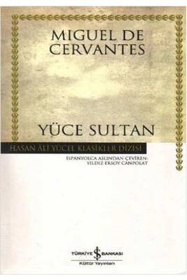 Yüce Sultan Hasan Ali Yücel Klasikleri İş Bankası Kültür Yayınları - 1