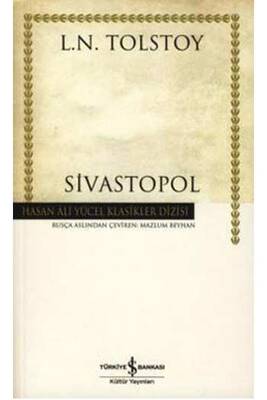 Sivastopol Hasan Ali Yücel Klasikleri İş Bankası Kültür Yayınları - 1