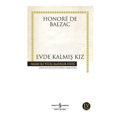 ​Evde Kalmış Kız Hasan Ali Yücel Klasikleri İş Bankası Kültür Yayınları - 1