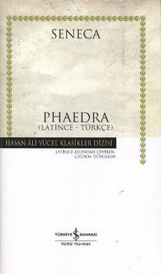 ​Phaedra Hasan Ali Yücel Klasikleri İş Bankası Kültür Yayınları - 1