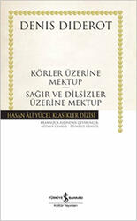 ​Körler Üzerine Mektup Sağır ve Dilsizler Üzerine Mektup Hasan Ali Yücel Klasikleri İş Bankası Kültür Yayınları - İş Bankası Kültür Yayınları
