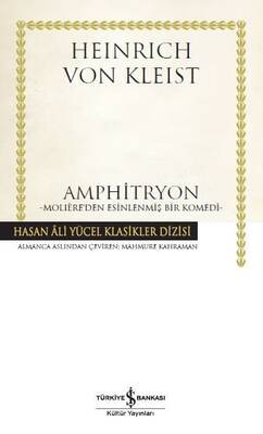 ​Amphitryon Hasan Ali Yücel Klasikleri İş Bankası Kültür Yayınları - 1