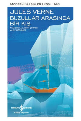Buzullar Arasında Bir Kış İş Bankası Kültür Yayınları - 1