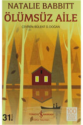 Ölümsüz Aile İş Bankası Kültür Yayınları - İş Bankası Kültür Yayınları