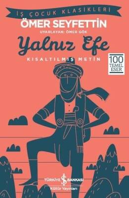 Yalnız Efe İş Bankası Kültür Yayınları - 1