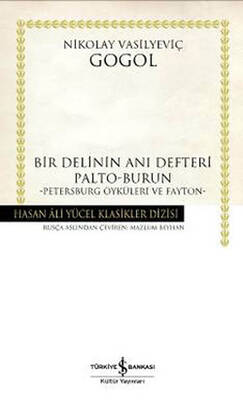 Bir Delinin Anı Defteri İş Bankası Kültür Yayınları - 1