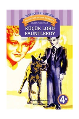 İş Bankası Kültür Yayınları Küçük Lord Fauntleroy - 1