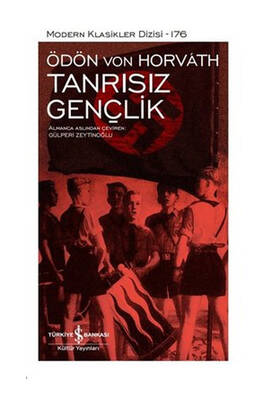 İş Bankası Kültür Yayınları Tanrısız Gençlik K. Kapak Modern Klasikler 176 - 1