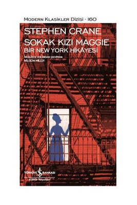 İş Bankası Kültür Yayınları Sokak Kızı Maggie - Bir New York Hikayesi - 1